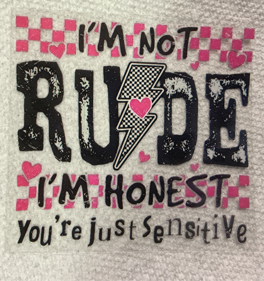 #1 I’m not rude