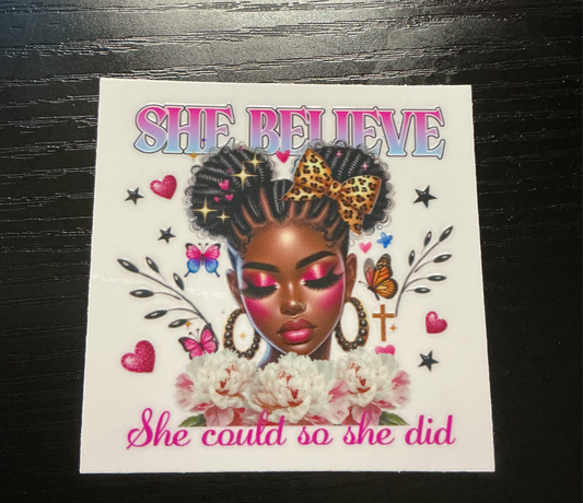 #73 She Believe she could so she did